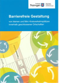 Titelseite der Broschüre Barrierefreie Gestaltung von kleinen und Mini-Kreisverkehrsplätzen
